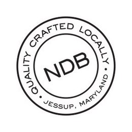 QUALITY CRAFTED LOCALLY NDB JESSUP MARYLAND trademark