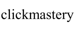 CLICKMASTERY trademark