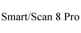 SMART/SCAN 8 PRO trademark