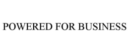 POWERED FOR BUSINESS trademark