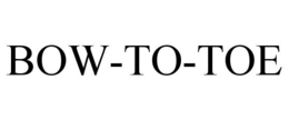 BOW-TO-TOE trademark