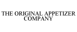 THE ORIGINAL APPETIZER COMPANY trademark