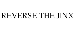 REVERSE THE JINX trademark