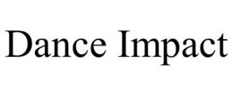 DANCE IMPACT trademark