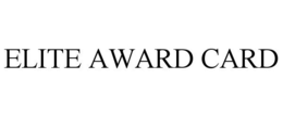 ELITE AWARD CARD trademark