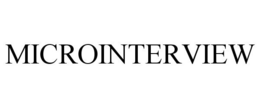 MICROINTERVIEW trademark