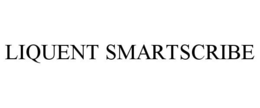 LIQUENT SMARTSCRIBE trademark