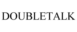 DOUBLETALK trademark