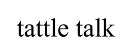 TATTLE TALK trademark