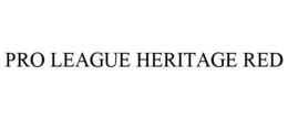PRO LEAGUE HERITAGE RED trademark