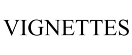 VIGNETTES trademark