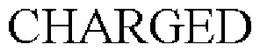 CHARGED trademark