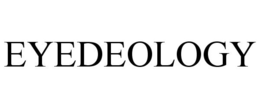 EYEDEOLOGY trademark