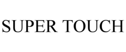 SUPER TOUCH trademark