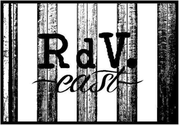 RDV. EAST trademark