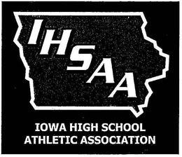 IHSAA IOWA HIGH SCHOOL ATHLETIC ASSOCIATION trademark