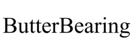 BUTTERBEARING trademark