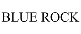 BLUE ROCK trademark