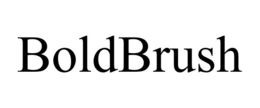 BOLDBRUSH trademark