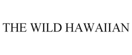 THE WILD HAWAIIAN trademark