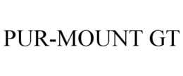 PUR-MOUNT GT trademark