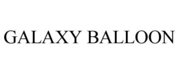 GALAXY BALLOON trademark