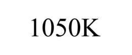 1050K trademark