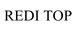REDI TOP trademark