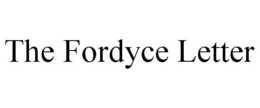 THE FORDYCE LETTER trademark
