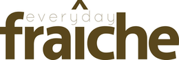 FRAÎCHE EVERYDAY trademark
