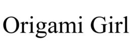 ORIGAMI GIRL trademark