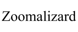 ZOOMALIZARD trademark