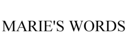 MARIE'S WORDS trademark