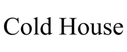 COLD HOUSE trademark