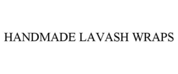HANDMADE LAVASH WRAPS trademark