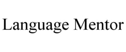 LANGUAGE MENTOR trademark