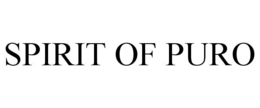 SPIRIT OF PURO trademark