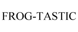 FROG-TASTIC trademark