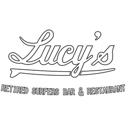 LUCY'S RETIRED SURFERS BAR & RESTAURANT trademark