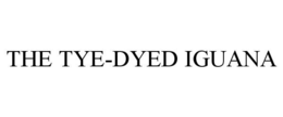 THE TYE-DYED IGUANA trademark