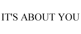 IT'S ABOUT YOU trademark