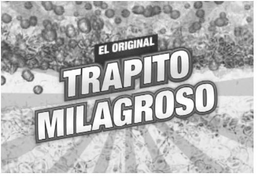 EL ORIGINAL TRAPITO MILAGROSO trademark