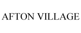 AFTON VILLAGE trademark