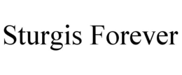 STURGIS FOREVER trademark