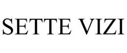 SETTE VIZI trademark