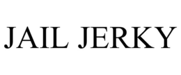 JAIL JERKY trademark
