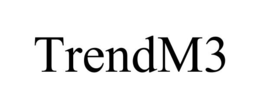 TRENDM3 trademark