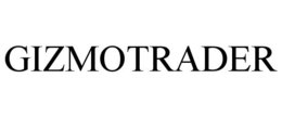 GIZMOTRADER trademark