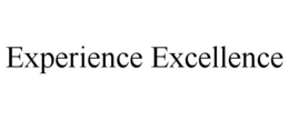 EXPERIENCE EXCELLENCE trademark