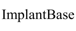 IMPLANTBASE trademark